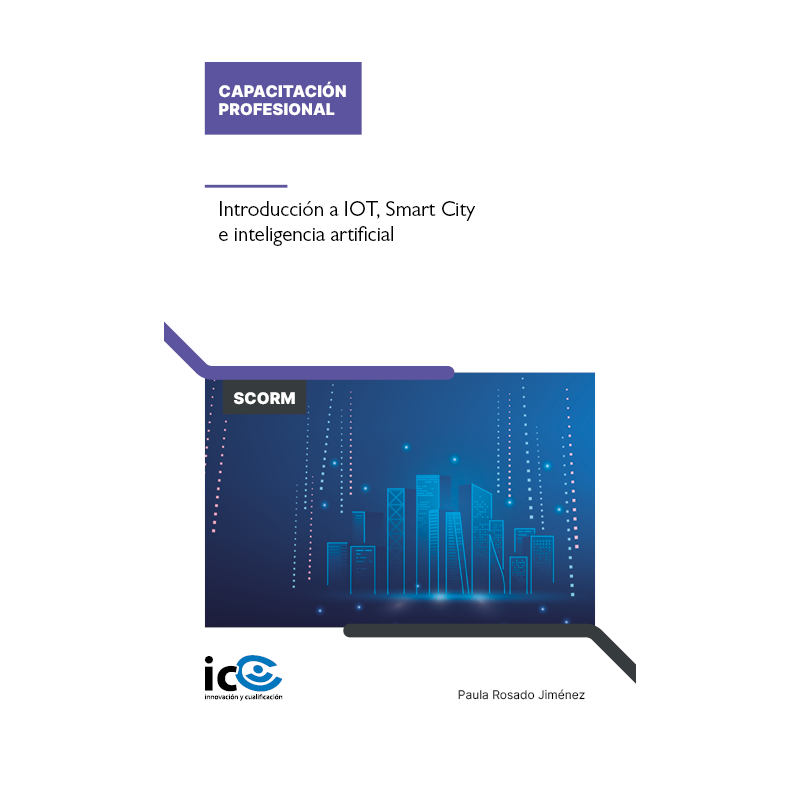 Introducción a IOT, Smart City e inteligencia artificial - contenido online