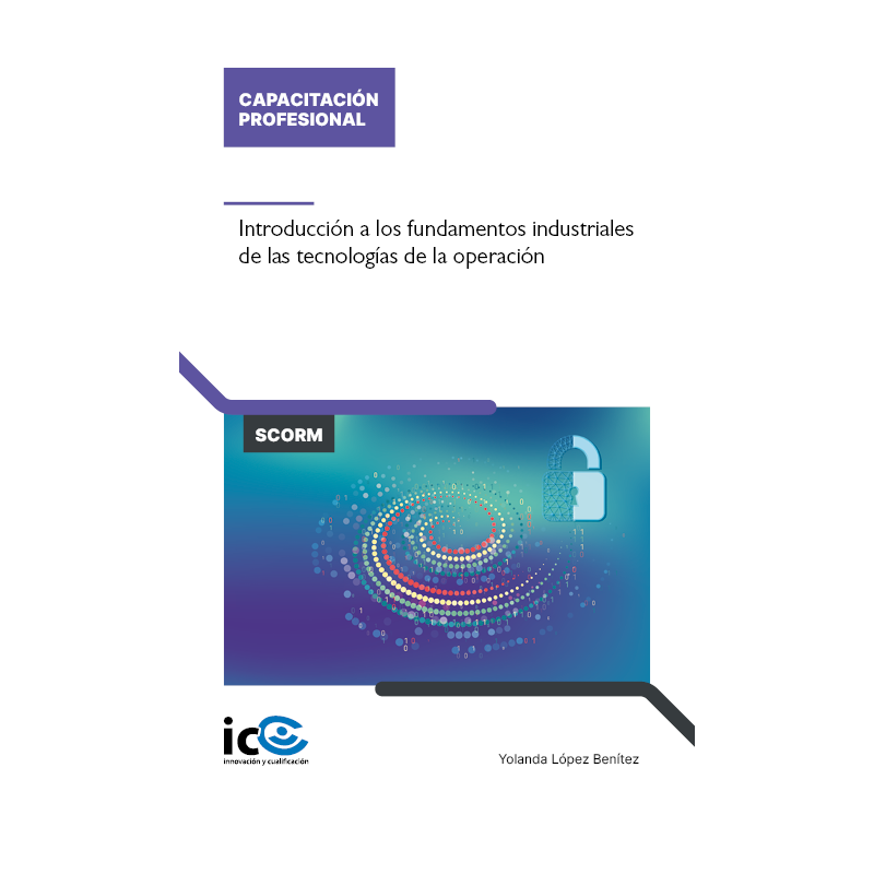 Introducción a los fundamentos industriales de las tecnologías de la operación - contenido online