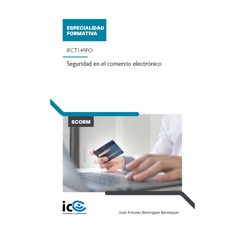 Seguridad en el comercio electrónico. IFCT149PO - contenido online