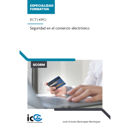 Seguridad en el comercio electrónico. IFCT149PO - contenido online