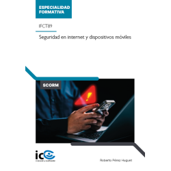 Seguridad en internet y dispositivos móviles. IFCT89 - contenido online