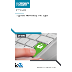 Seguridad informática y firma digital. IFCM026PO - contenido online