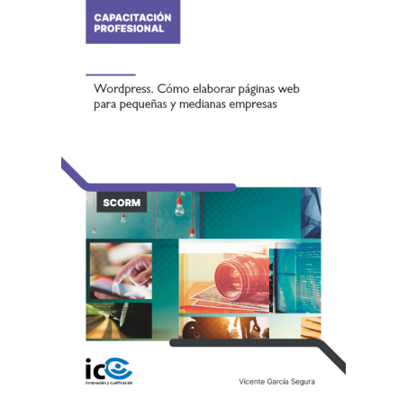Wordpress. Cómo elaborar páginas web para pequeñas y medianas empresas - contenido online