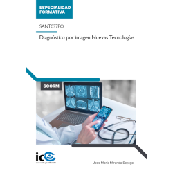 Diagnóstico por imagen Nuevas Tecnologías. SANT037PO - contenido online