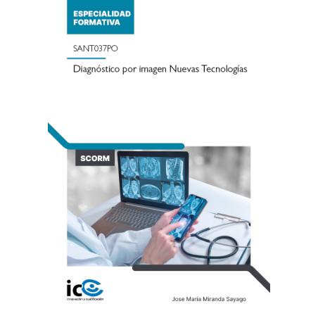 Diagnóstico por imagen Nuevas Tecnologías. SANT037PO - contenido online