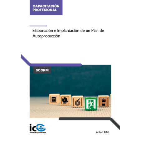 Elaboración e implantación de un Plan de Autoprotección - contenido online