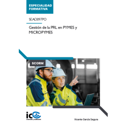 Gestión de la PRL en PYMES y MICROPYMES. SEAD097PO - contenido online