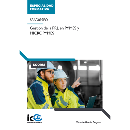 Gestión de la PRL en PYMES y MICROPYMES. SEAD097PO - contenido online