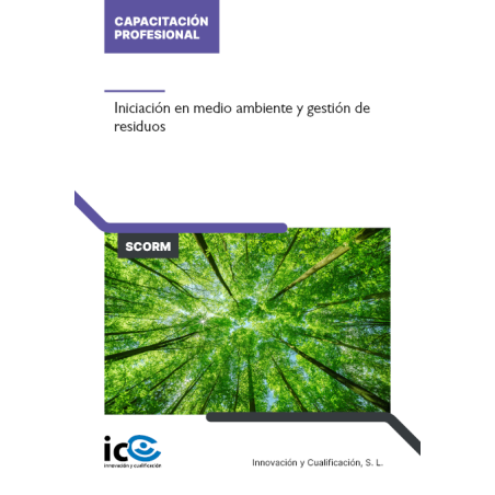 Iniciación en medio ambiente y gestión de residuos - contenido online