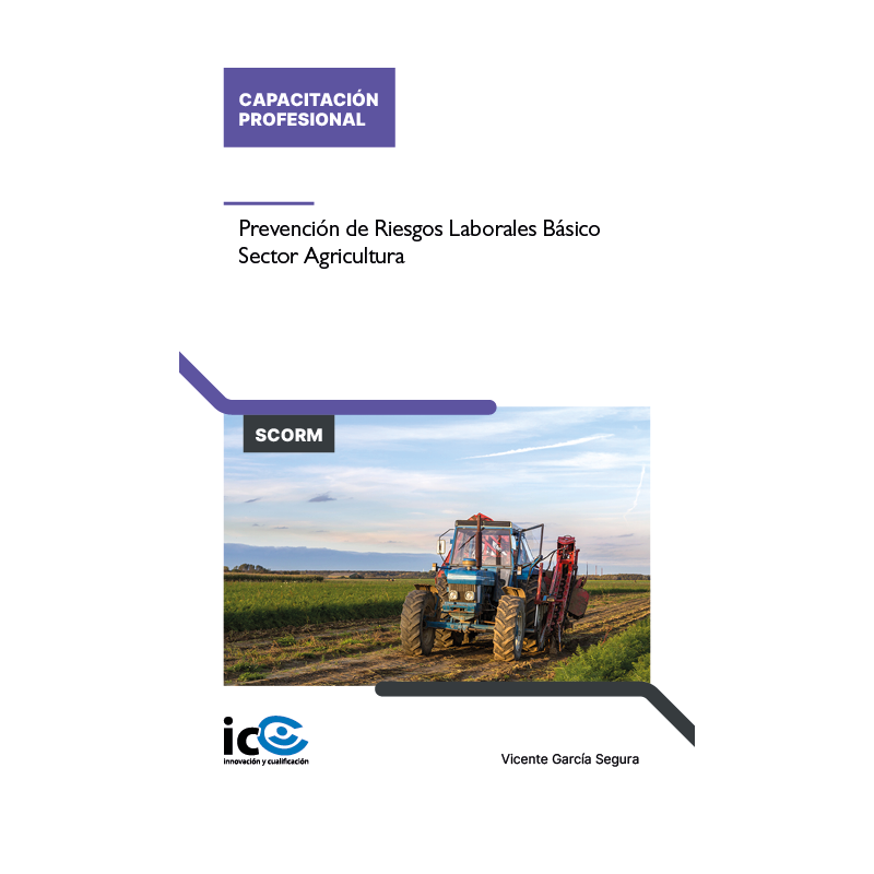 Prevención de riesgos laborales específicos para el Sector Agricultura - contenido online