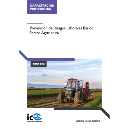 Prevención de riesgos laborales específicos para el Sector Agricultura - contenido online