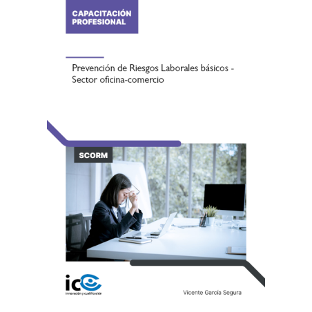 Prevención de Riesgos Laborales Específicos para el Sector Oficina-Comercio - contenido online