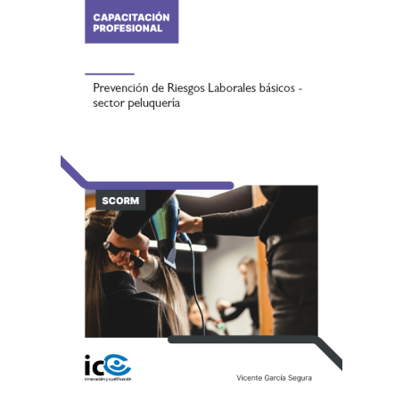 Prevención de Riesgos Laborales Específicos para el Sector Peluquería - contenido online