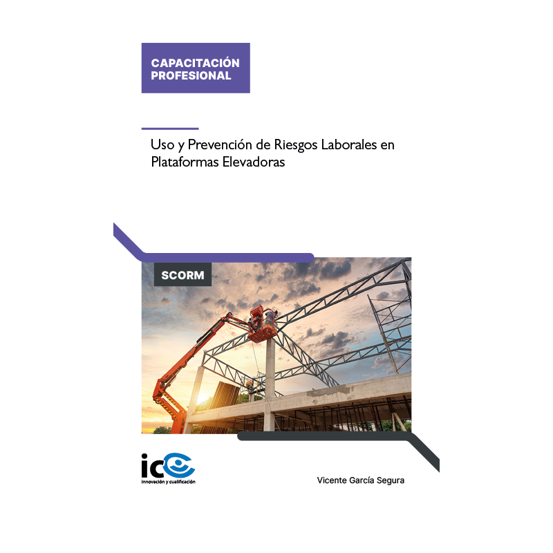 Uso y Prevención de Riesgos Laborales en Plataformas Elevadoras - contenido online