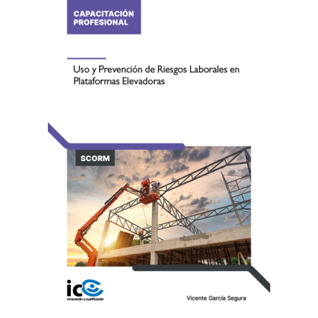 Uso y Prevención de Riesgos Laborales en Plataformas Elevadoras - contenido online