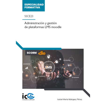 Administración y gestión de plataformas LMS moodle. SSCE23 - contenido online