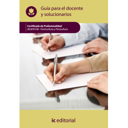 Horticultura y floricultura. AGAH0108 - Guía para el docente y solucionarios