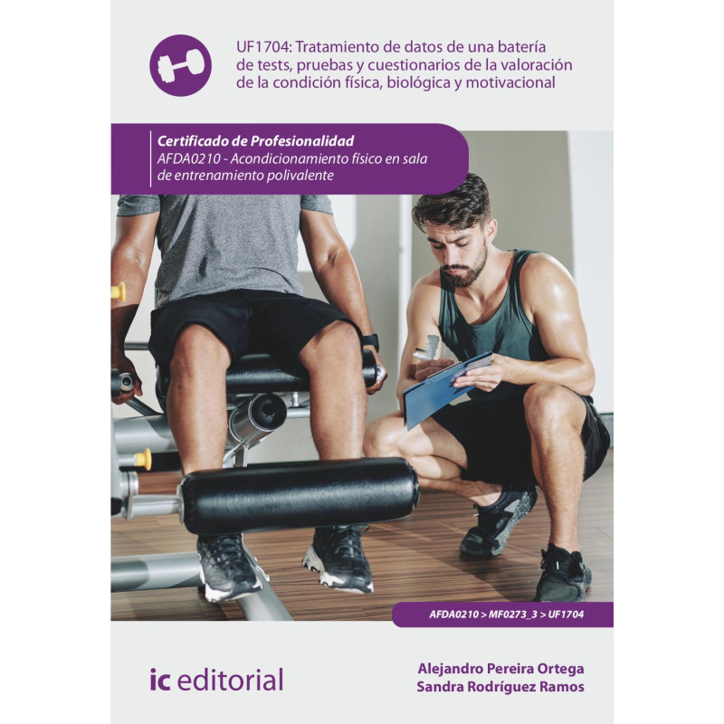 Tratamiento de datos de una batería de tests, pruebas y cuestionarios de la valoración de la condición física, biológica y mo...