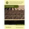 Preparación del terreno para la instalación de infraestructuras, siembra y plantación de cultivos herbáceos. AGAC0108 - Culti...