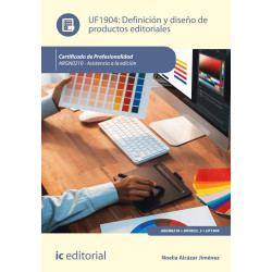 Definición y diseño de productos editoriales. ARGN0210 - Asistencia a la edición