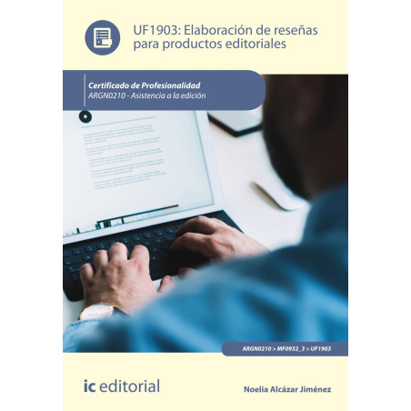 Elaboración de reseñas para productos editoriales. ARGN0210 - Asistencia a la edición