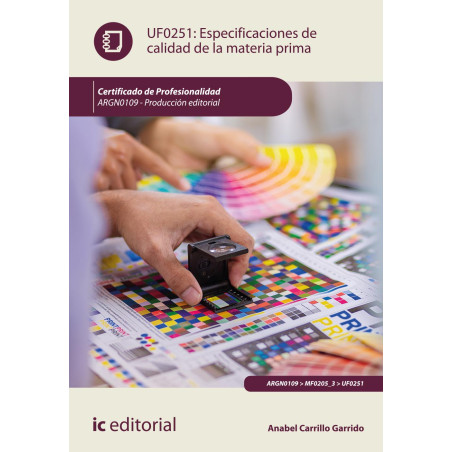 Especificaciones de calidad de la materia prima. ARGN0109 - Producción editorial