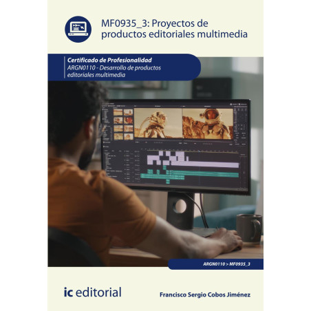 Proyectos de productos editoriales multimedia. ARGN0110 - Desarrollo de productos editoriales multimedia
