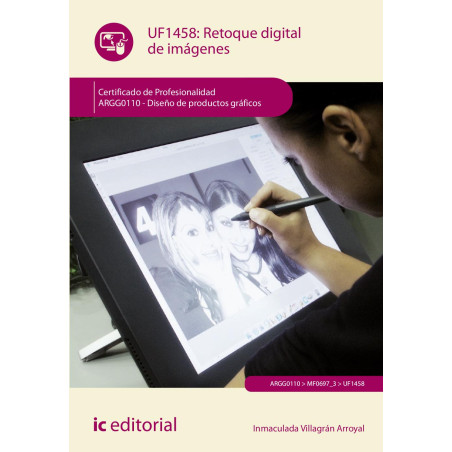 Retoque digital de imágenes. ARGG0110 - Diseño de productos gráficos