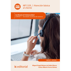 Atención básica al cliente. COMT0211 - Actividades auxiliares de comercio