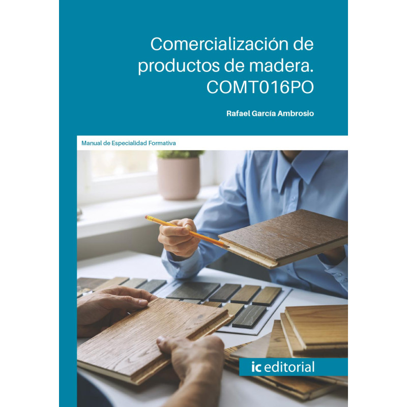 Comercialización de productos de madera. COMT016PO