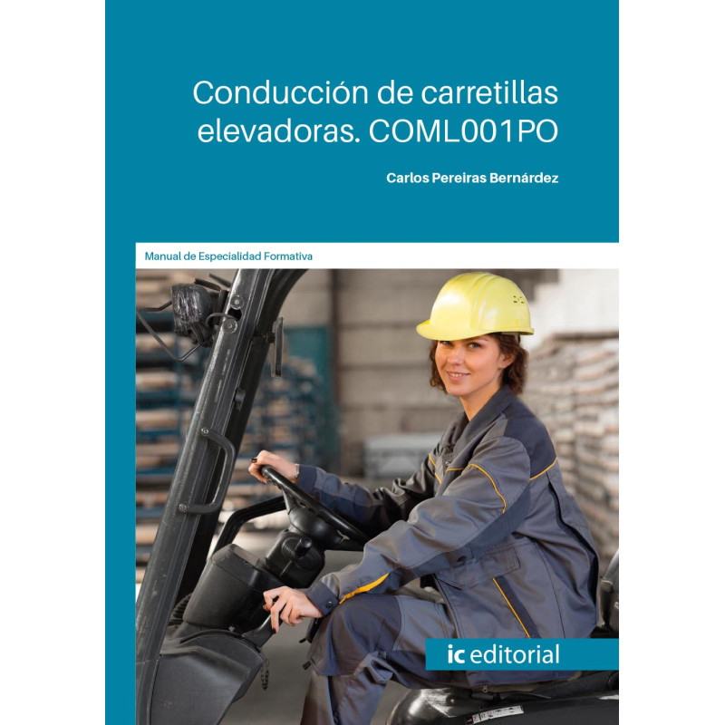 Conducción de carretillas elevadoras. COML001PO