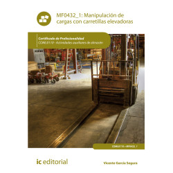 Manipulación de cargas con carretillas elevadoras. COML0110 - Actividades auxiliares de almacén