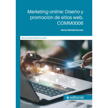 Marketing online: Diseño y promoción de sitios web. COMM0006