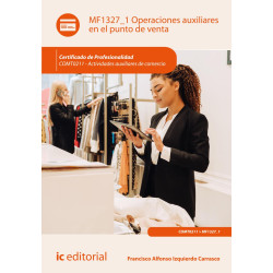 Operaciones auxiliares en el punto de venta. COMT0211 - Actividades auxiliares de comercio
