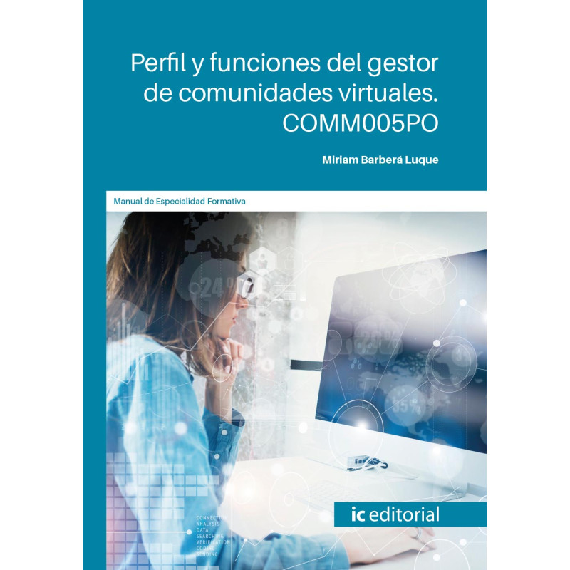 Perfil y funciones del gestor de comunidades virtuales. COMM005PO