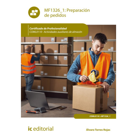 Preparación de pedidos. COML0110 - Actividades auxiliares de almacén