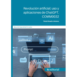 Revolución artificial: uso y aplicaciones de chatGPT en el entorno digital. COMM0032