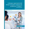 Liderazgo, organización del trabajo en equipo y solución de problemas. CTRG0011