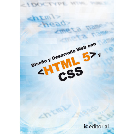 Diseño y desarrollo web con HTML 5 y CSS