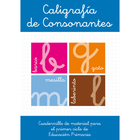 Caligrafía de consonantes. Educación infantil. Cuadernillo de material fotocopiable