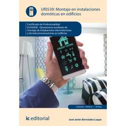Montaje en instalaciones domóticas en edificios. ELES0208 - Operaciones auxiliares de montaje de instalaciones electrotécnica...