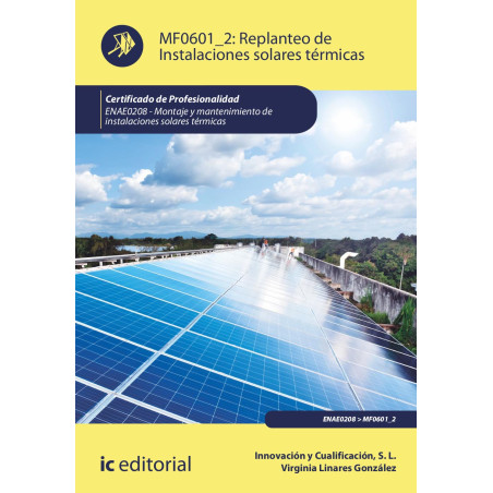 Replanteo de Instalaciones solares térmicas. ENAE0208 - Montaje y Mantenimiento de Instalaciones Solares Térmicas