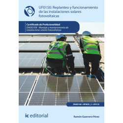Replanteo y funcionamiento de las instalaciones solares fotovoltaicas. ENAE0108 - Montaje y Mantenimiento de Instalaciones So...