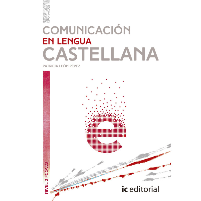 Comunicación en lengua castellana - N2. FCOV22