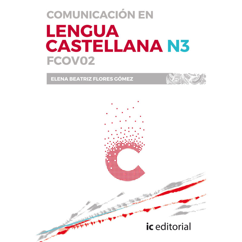 Comunicación en lengua castellana - N3. FCOV02