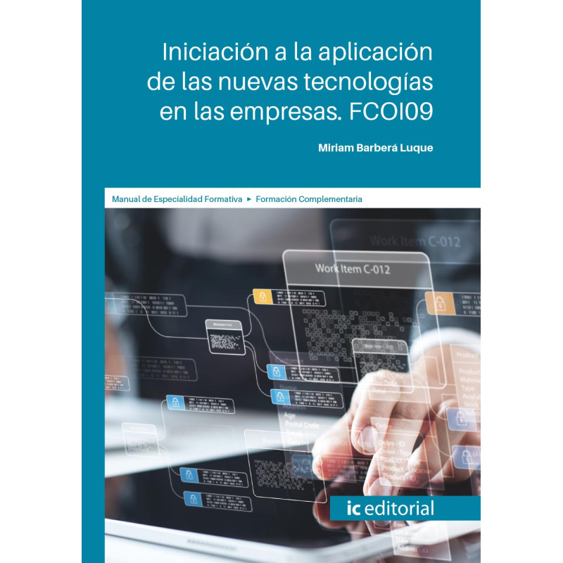 Iniciación a la aplicación de las nuevas tecnologías en las empresas. FCOI09