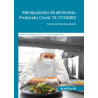Manipulación de alimentos. Protocolo Covid 19. FCOM02