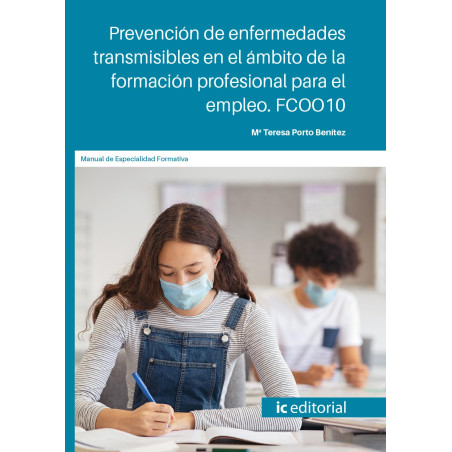 Prevención de enfermedades transmisibles en el ámbito de la formación. FCOO10