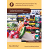 Aprovisionamiento de materias primas en cocina. HOTR0108 - Operaciones básicas de cocina