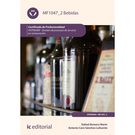 Bebidas. HOTR0409 - Gestión de procesos de servicio en restauración